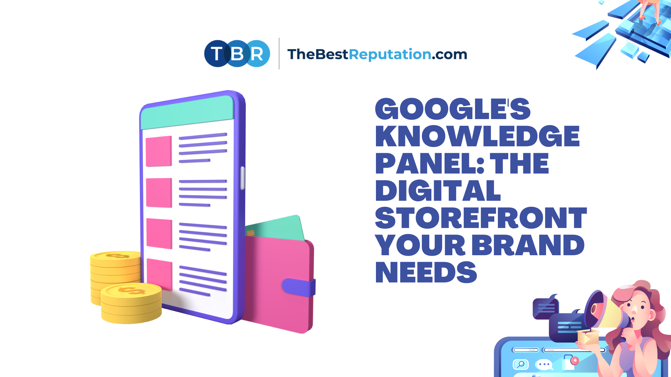 Google's Knowledge Panel: The Digital Storefront Your Brand Needs