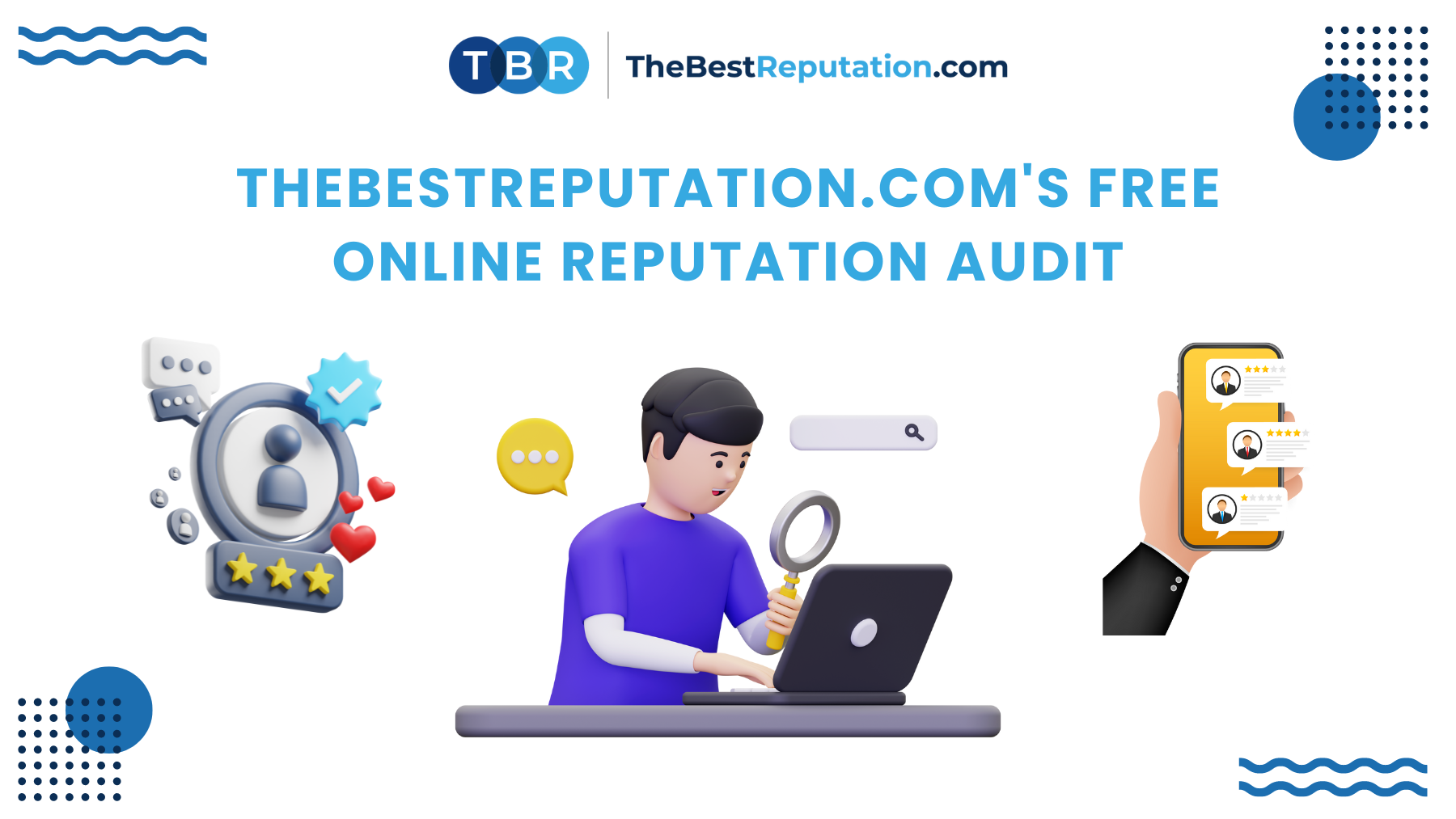 TheBestReputation.com's Free Online Reputation Audit