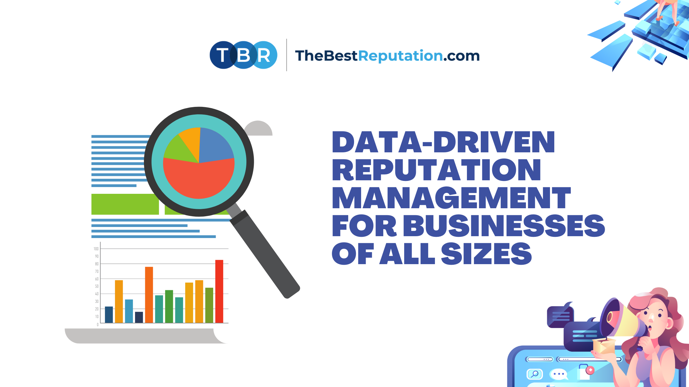 Data-Driven Reputation Management for Businesses of All Sizes