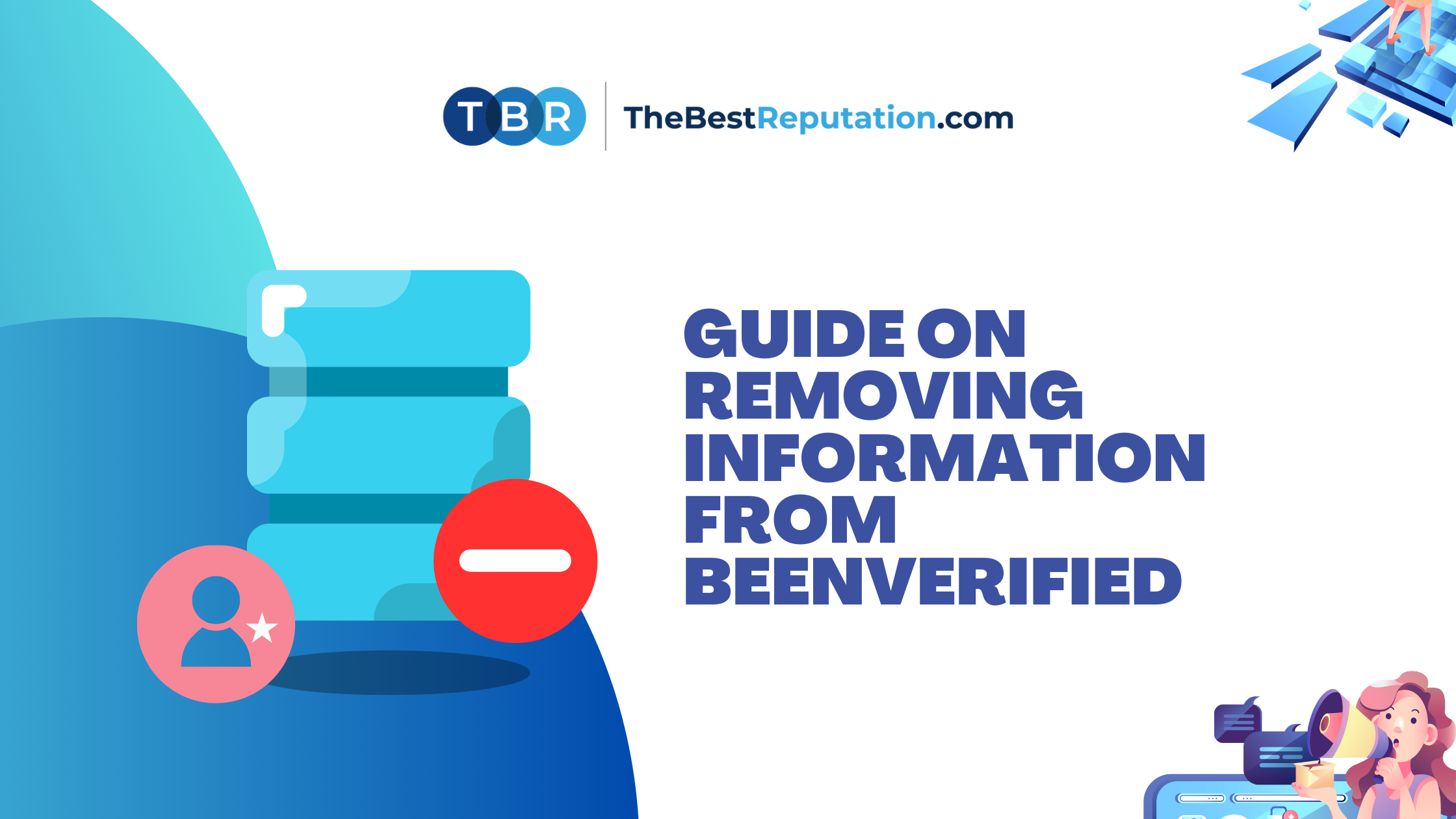 Guide on Removing Information From BeenVerified