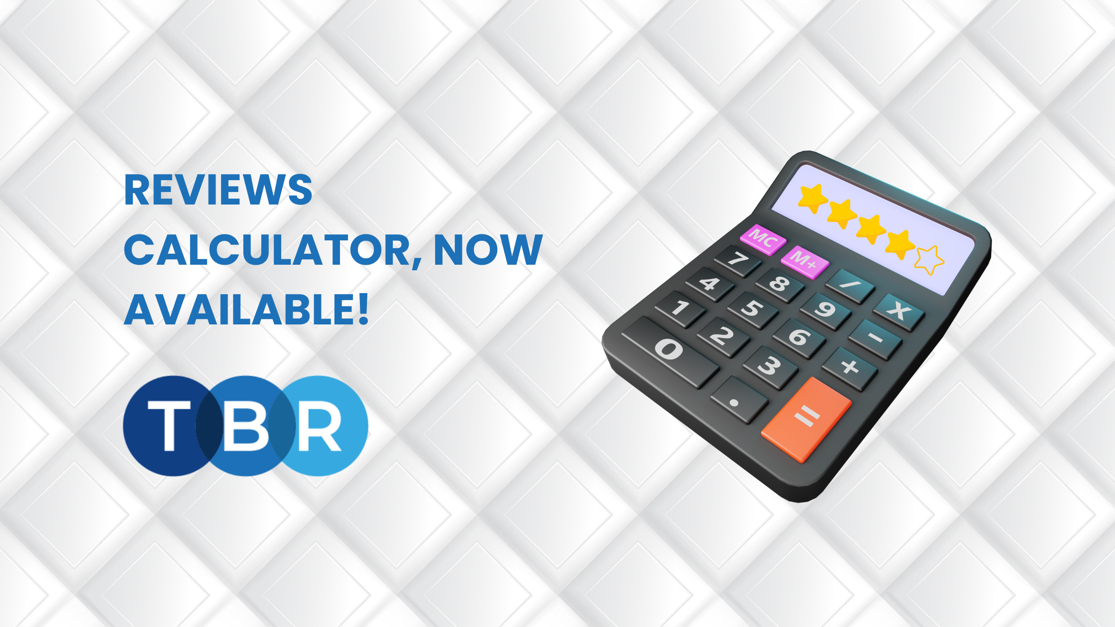 Reviews Calculator, Now Available!