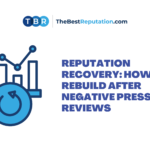 Reputation-Recovery-How-to-Rebuild-After-Negative-Press-or-Reviews