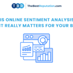 What Is Online Sentiment Analysis—and Why It Really Matters for Your Brand