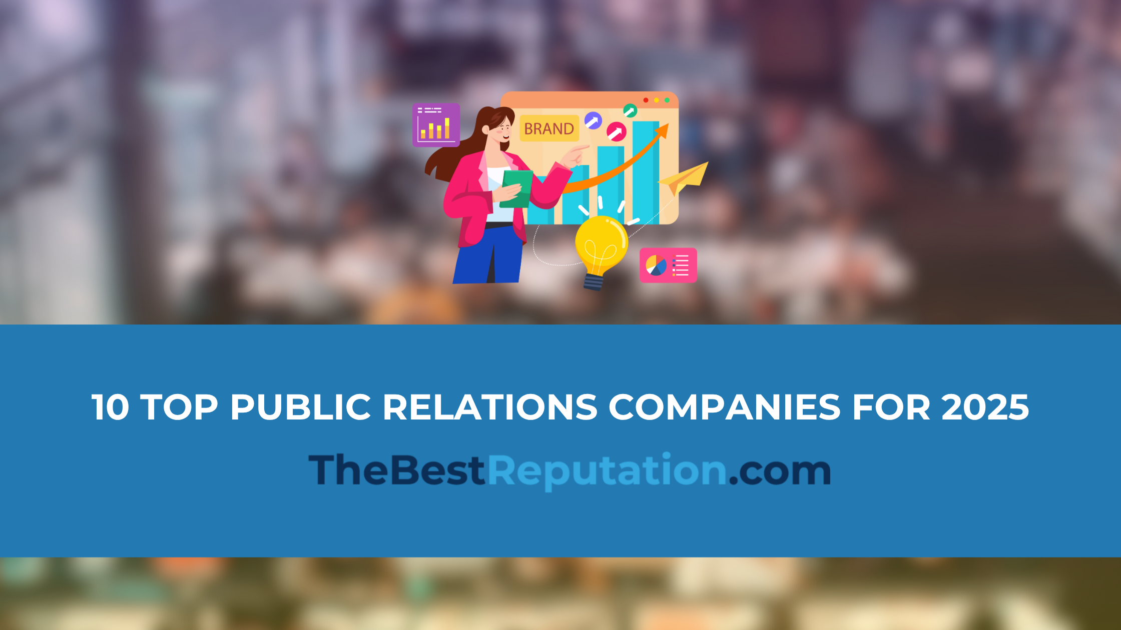 10 Top Public Relations Companies