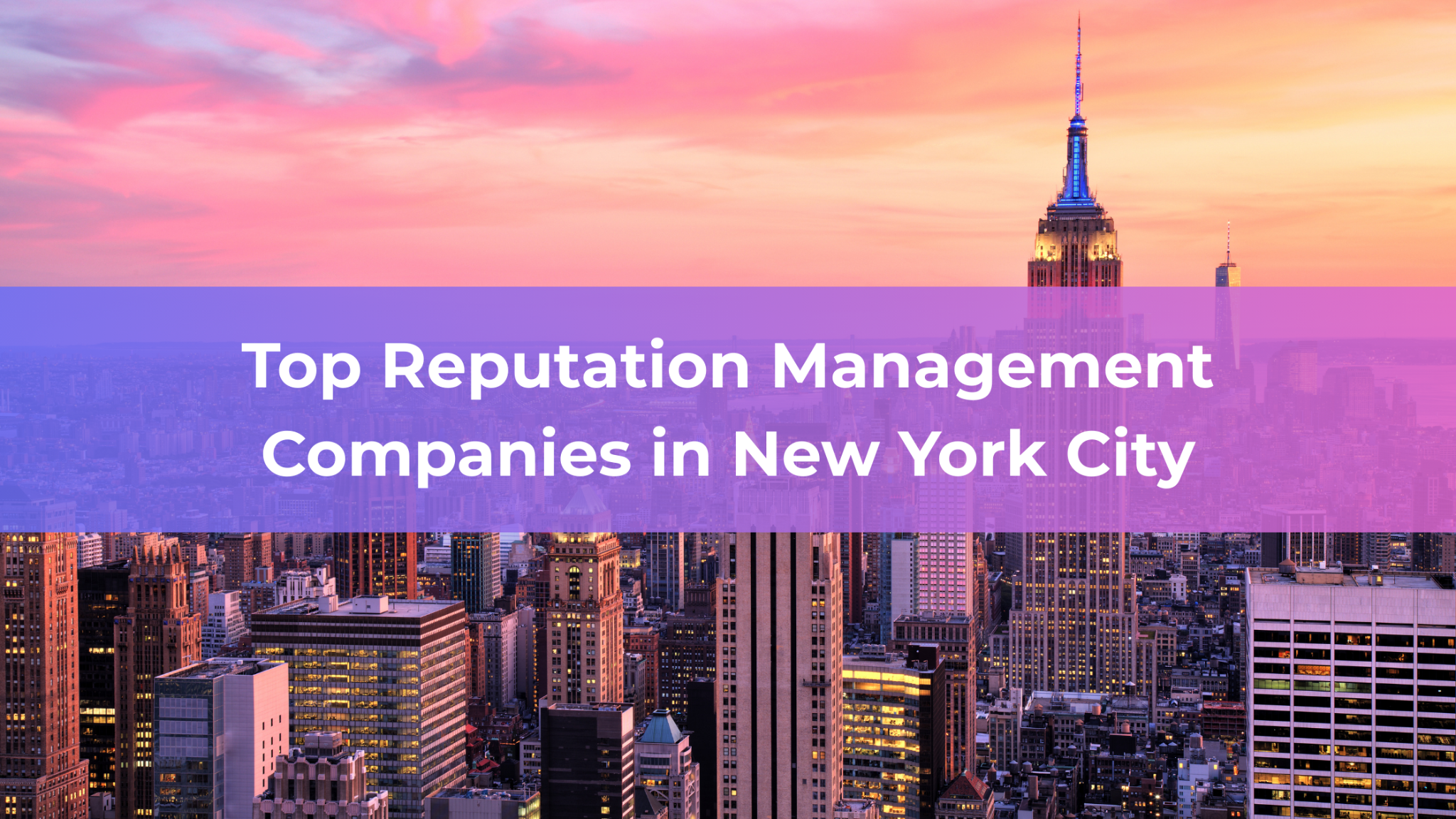 Top Reputation Management Companies in New York City